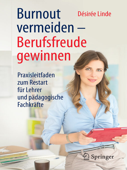 Title details for Burnout vermeiden--Berufsfreude gewinnen by Désirée Linde - Available